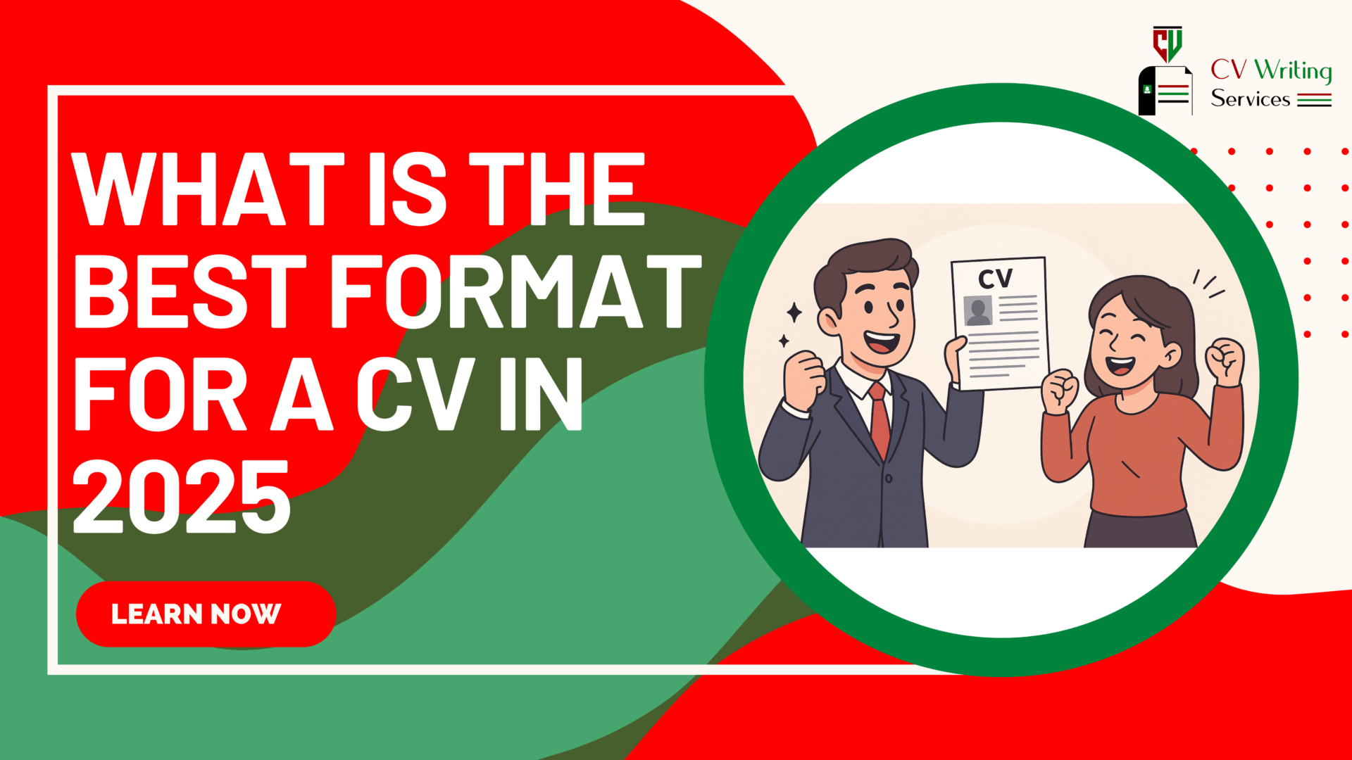 What is the Best Format for a CV in 2025?